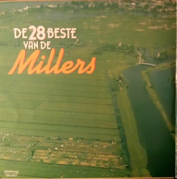 De Millers - De 28 Beste Van De Millers | CBS (CBS 28217) - 2