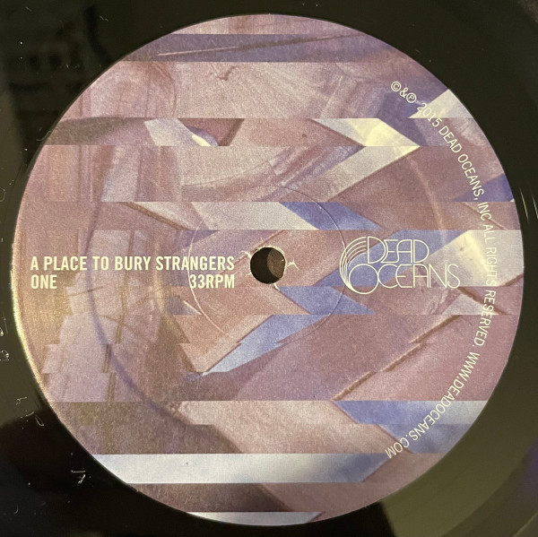 A Place To Bury Strangers - Transfixiation | Dead Oceans (DOC099) - 4 A Place To Bury Strangers - Transfixiation | Dead Oceans (DOC099) - 4