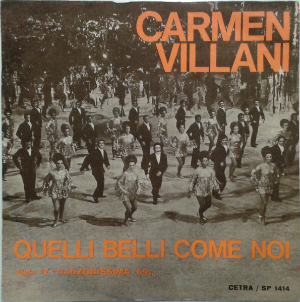 Carmen Villani - Quelli Belli Come Noi | Cetra (SP 1414)