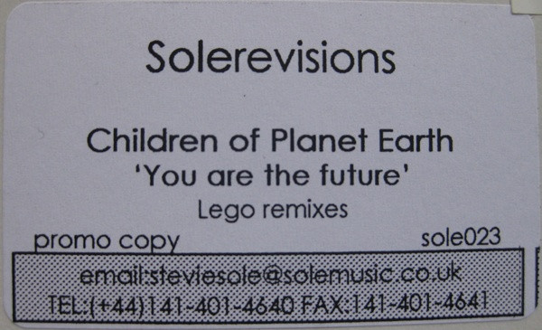 Children Of Planet Earth - You Are The Future (Lego Remixes) | Sole Music (sole023) - 2