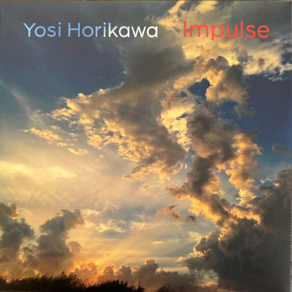 Yosi Horikawa - Impulse | Borrowed Scenery (BS002LP) - main
