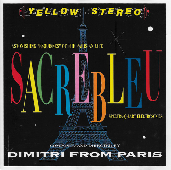 Dimitri From Paris - Sacrebleu | EastWest (0630 17832 -2)