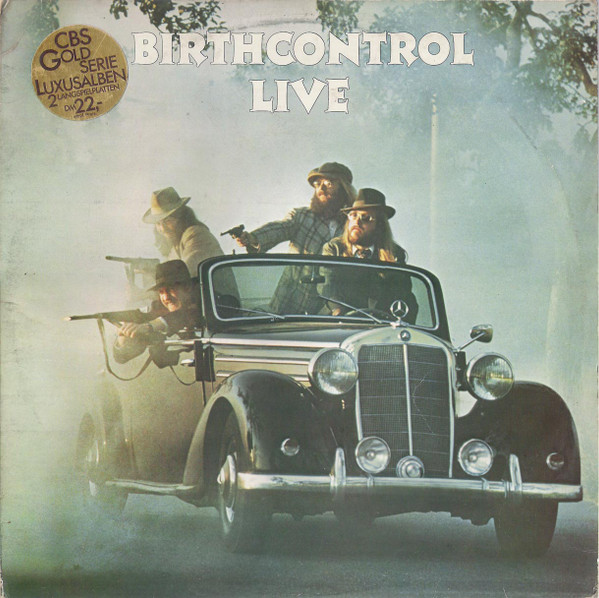 Birth Control - Birthcontrol Live | CBS (CBS 88088) - main Birth Control - Birthcontrol Live | CBS (CBS 88088) - main