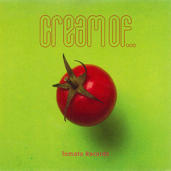Various - Cream Of...Tomato Records | Tomato Records (Tomato LP 2) - main