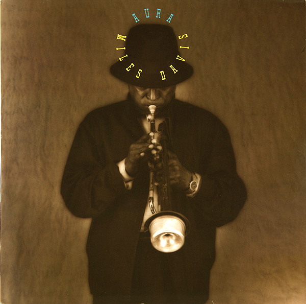 Miles Davis - Aura | CBS (463351 1) - main Miles Davis - Aura | CBS (463351 1) - main