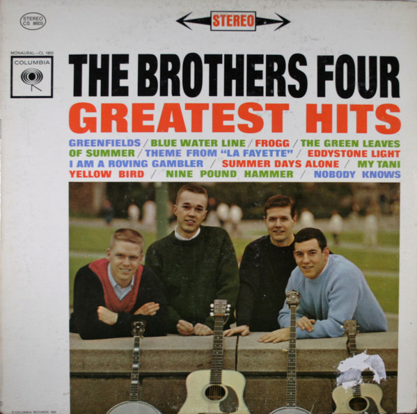 The Brothers Four - Greatest Hits | Columbia (CS 8603) - main