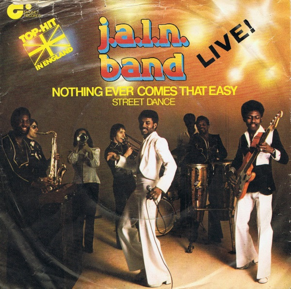 J.A.L.N. Band - Nothing Ever Comes That Easy | Magnet (1 C 006-98 898)