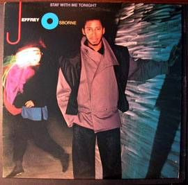 Jeffrey Osborne - Stay With Me Tonight | A&M Records (AMLH 64940)