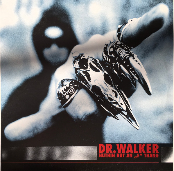 Dr. Walker - Nuthin But An "E" Thang | Syncom Productionz (Syncom Productionz 002) - main