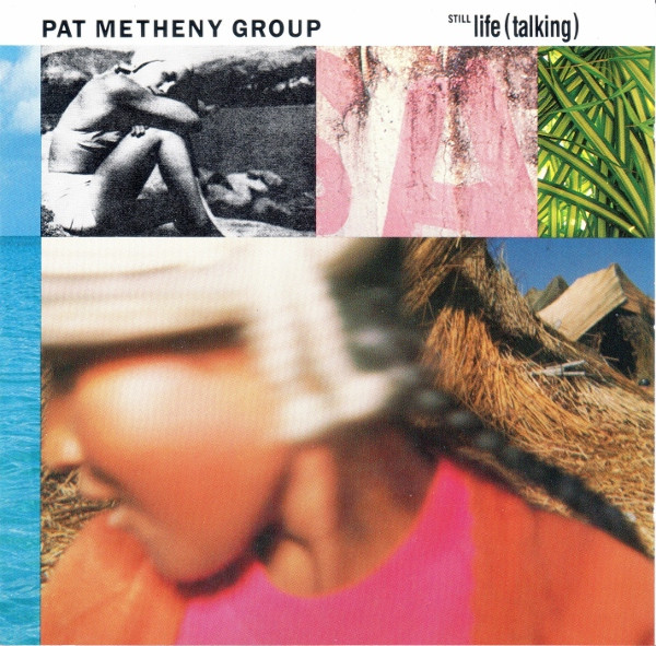 Pat Metheny Group - Still Life (Talking) | Geffen Records (GED 24145) - main