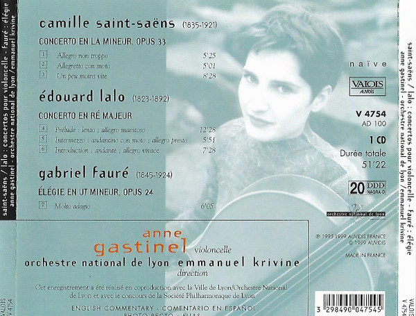 Anne Gastinel , Emmanuel Krivine , Orchestre National De Lyon , Camille Saint-Saëns / Édouard Lalo / Gabriel Fauré - Concertos Pour Violoncelle | Naïve (V 4754) - 2