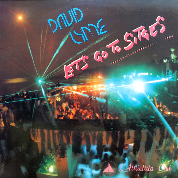 David Lyme - Let's Go To Sitges | Max Music (MAX-127)