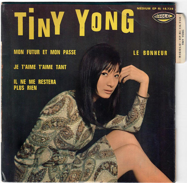 Tiny Yong - Mon Futur Et Mon Passé | Rigolo (Ri 18.738)