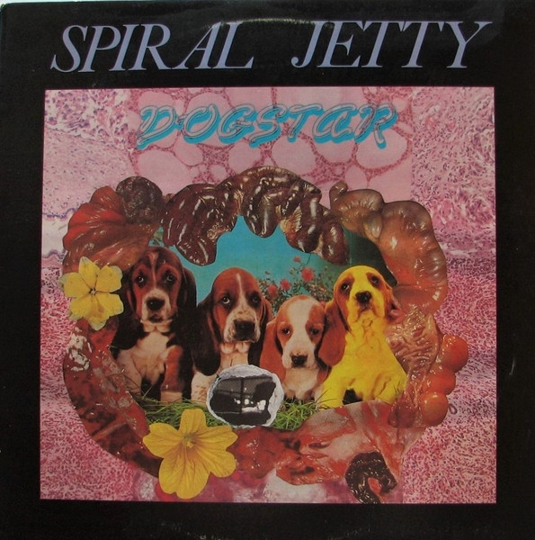 Spiral Jetty - Dogstar | Absolute A Go Go Records (AGOGO DR64)