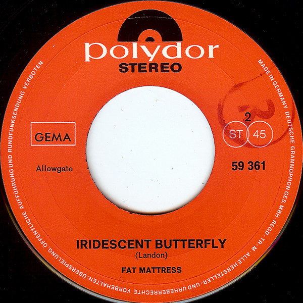 Fat Mattress - Naturally / Iridescent Butterfly | Polydor (59 361) - 4