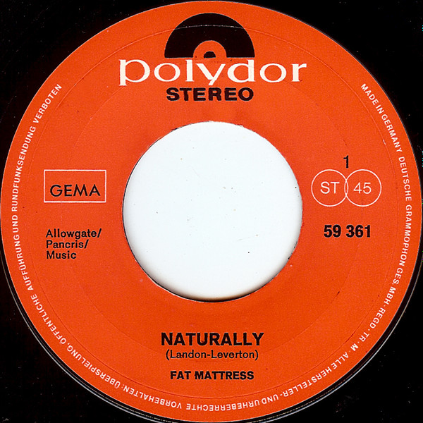 Fat Mattress - Naturally / Iridescent Butterfly | Polydor (59 361) - 3