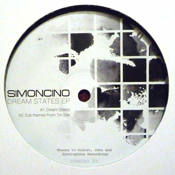 Simoncino - Dream States EP | Syncrophone Recordings (SYNCRO 25)