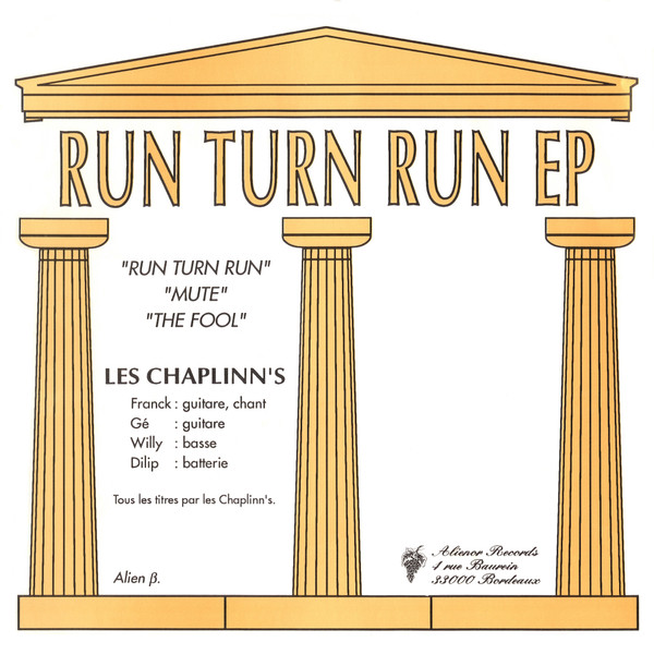 Les Chaplinn's - Run Turn Run Ep | Aliénor Records (Alien β [bêta]) - 2