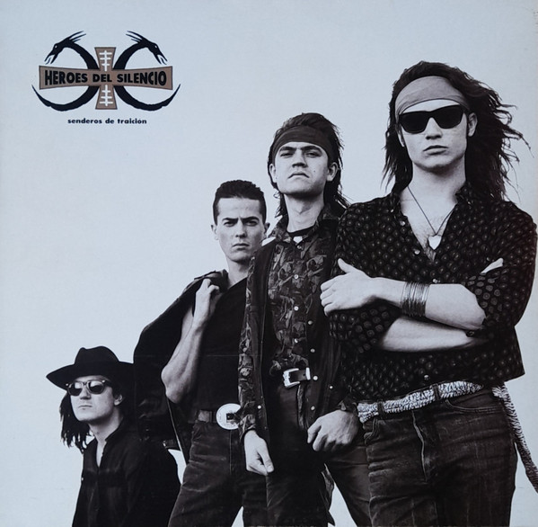 Héroes Del Silencio - Senderos De Traición | EMI (072 7957521)