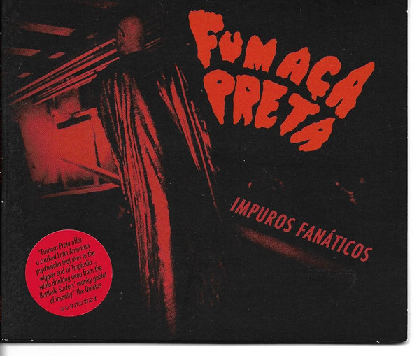 Fumaça Preta - Impuros Fanáticos | Soundway (SNDWCD080)