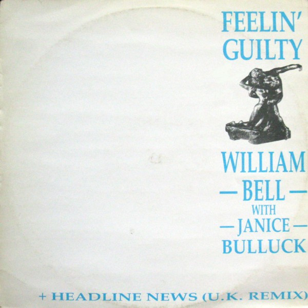 William Bell & Janice Bullock - (I Don't Want To Wake Up) Feelin' Guilty / Headline News | Etc (12 LUTE 10)
