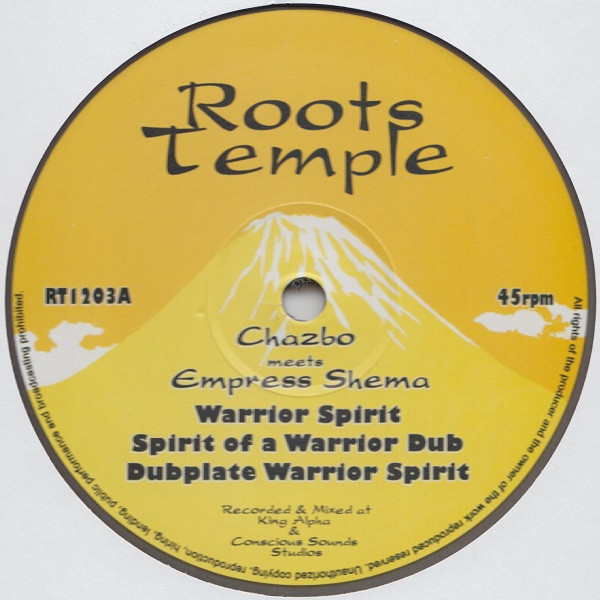 Chazbo Meets Empress Shema - Warrior Spirit | Roots Temple (RT1203)