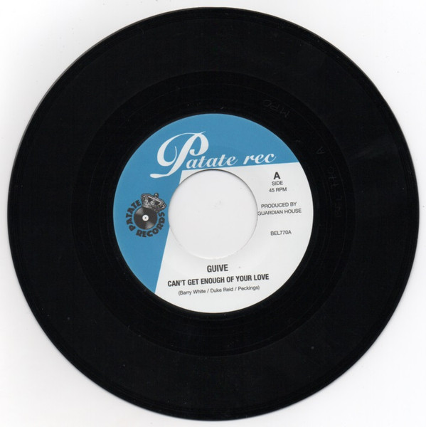 Guive - Can't Get Enough Of Your Love / Sexual Healing | Patate Records (BEL 770) - 3
