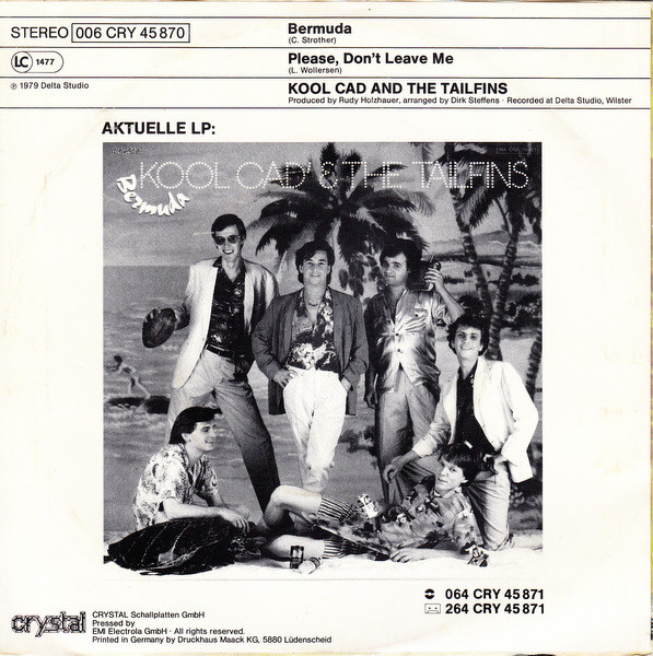 Kool Cad & The Tailfins - Bermuda | Crystal (006 CRY 45 870) - 2