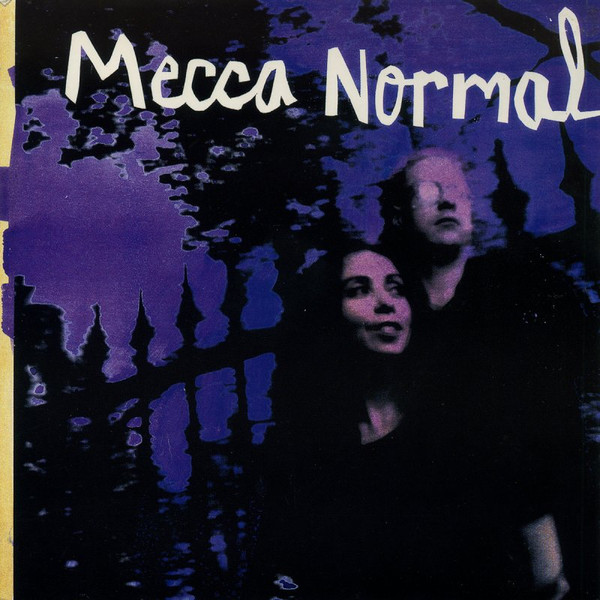 Mecca Normal - The Bird That Wouldn't Fly | Matador (OLE 164-7)