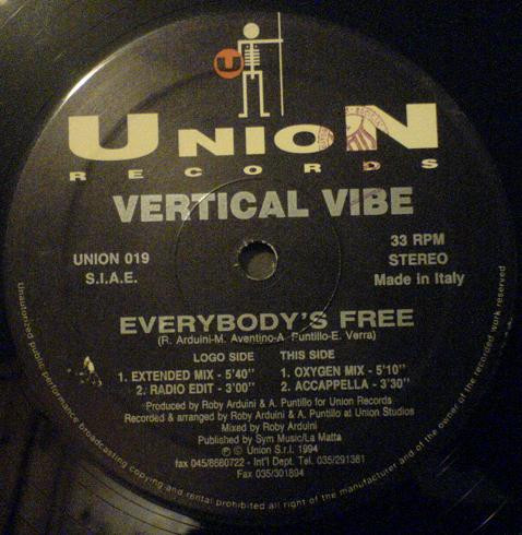 Vertical Vibe - Everybody's Free | Union Records (UNION 019) - main