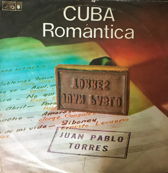 Juan Pablo Torres - Cuba Romantica | Areito (LD-3752)