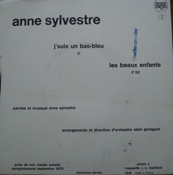 Anne Sylvestre - J'suis Un Bas Bleu / Les Beaux Enfants | Disques Meys (10.025) - 2