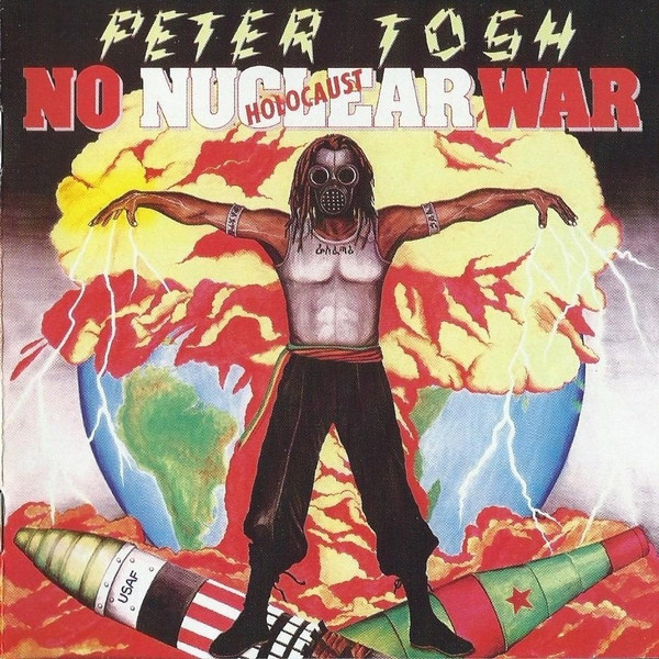 Peter Tosh - No Nuclear War | EMI (7243 5 38852 2 9) - main