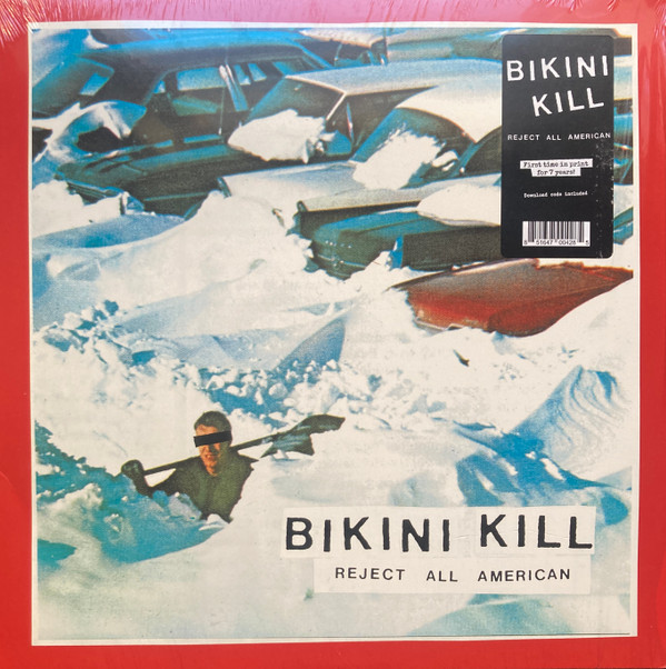 Bikini Kill - Reject All American | Bikini Kill Records (BK009) - main Bikini Kill - Reject All American | Bikini Kill Records (BK009) - main