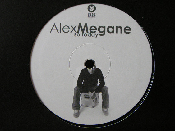 Alex Megane - So Today | BE52 Records (BE52008) - 4