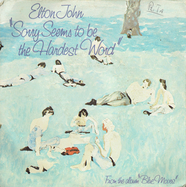Elton John - Sorry Seems To Be The Hardest Word | The Rocket Record Company (3 C006-98364) - main