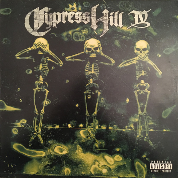 Cypress Hill - IV | Ruffhouse Records (491604 1)