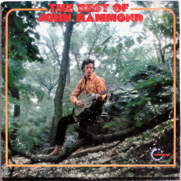 John Paul Hammond - The Best Of John Hammond | Vanguard (VSD-11/12)