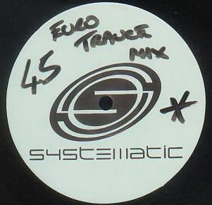 Baby D - Let Me Be Your Fantasy | Systematic (SYSXDJ 35) - 2