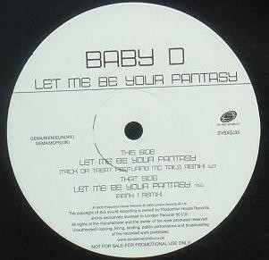Baby D - Let Me Be Your Fantasy | Systematic (SYSXDJ 35) - main