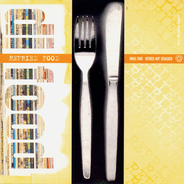 DJ Food - Refried Food | Ninja Tune (ZEN CD21)