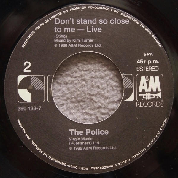 The Police - Don't Stand So Close To Me '86 | A&M Records (390 133-7) - 4