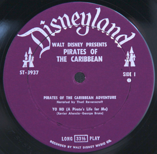 Thurl Ravenscroft - Walt Disney's Pirates Of The Caribbean: The Sound Track Of The Fabulous Disneyland Adventure | Disneyland (ST 3937) - 3