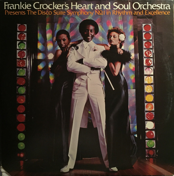 The Heart And Soul Orchestra - Presents The Disco Suite Symphony No. 1 In Rhythm And Excellence | Casablanca (NBLP 7031) - main