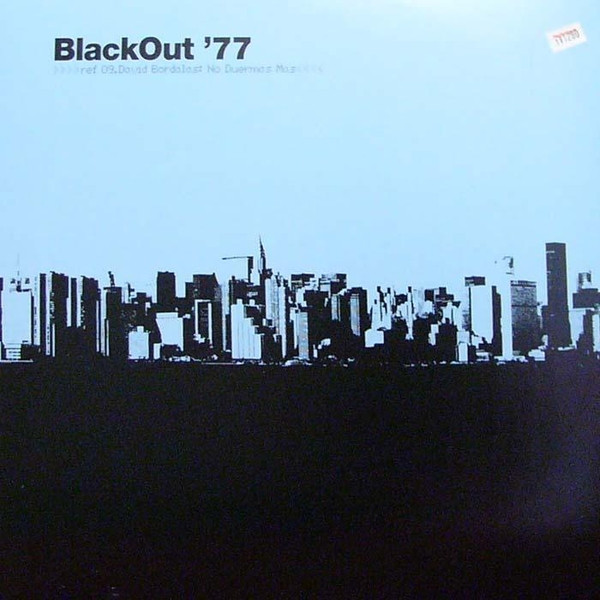 David Bordalás - No Duermas Mas | Blackout '77 (ref 09) - main David Bordalás - No Duermas Mas | Blackout '77 (ref 09) - main