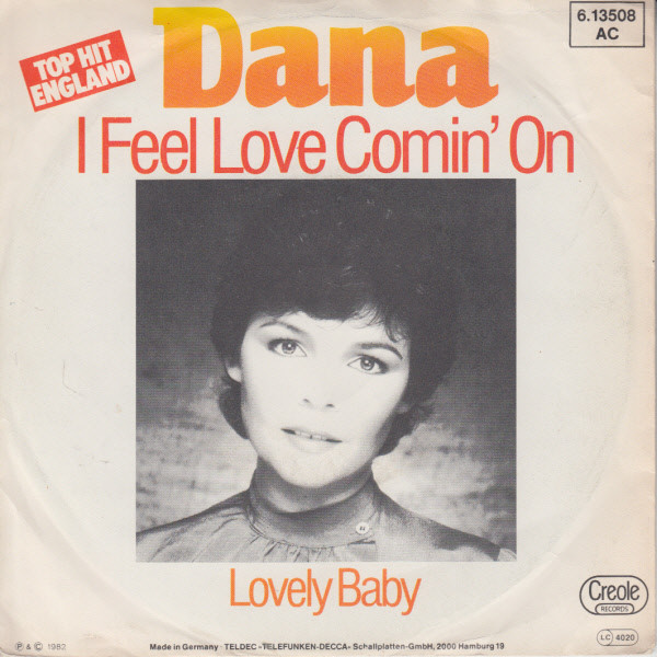 Dana - I Feel Love Comin' On | Creole Records (6.13 508)