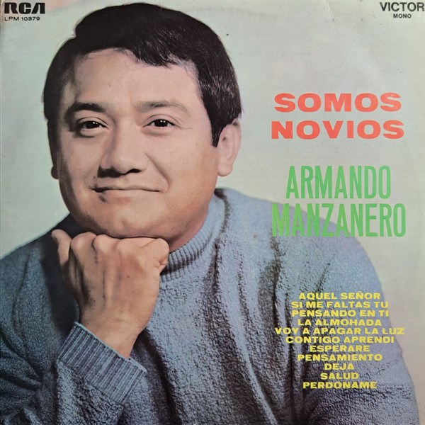 Armando Manzanero - Somos Novios | RCA Victor (LPM-10379)