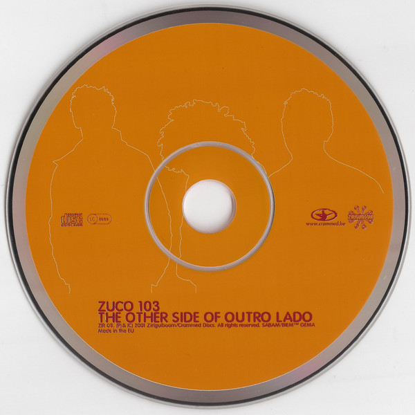 Zuco 103 - The Other Side Of Outro Lado | Ziriguiboom (ZIR 08) - 3