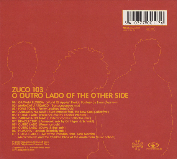 Zuco 103 - The Other Side Of Outro Lado | Ziriguiboom (ZIR 08) - 2