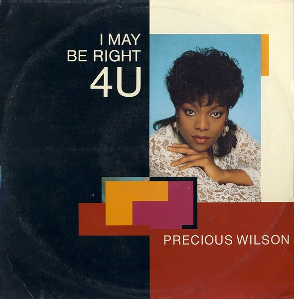 Precious Wilson - I May Be Right 4U | S And M (12 SAV 104)